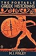The Portable Greek Historians: The Essence of Herodotus, Thucydides, Xenophon, Polybius (Viking Portable Library)
