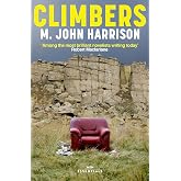 Climbers: With an introduction by Robert Macfarlane (W&amp;N Essentials)