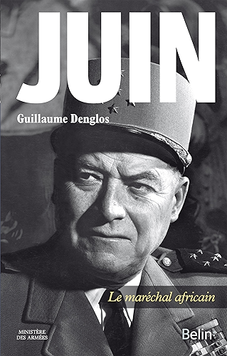 Download Juin: Le maréchal africain (Portraits) PDF