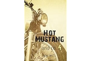 Hot Mustang and co… 4 (French Edition)