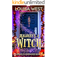 Jealousy's a Witch: A Paranormal Women's Fiction Romance Novel (Midlife in Mosswood - Book 2) book cover