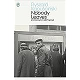 Nobody Leaves: Impressions of Poland