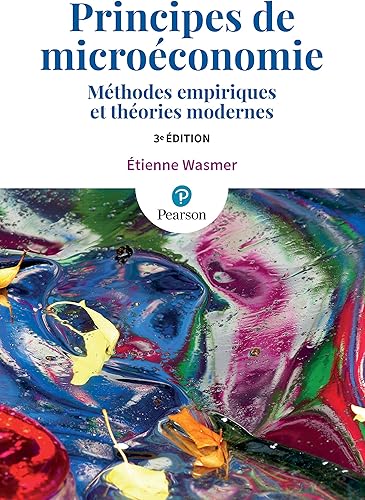 Download Principes de microéconomie 3e édition : Méthodes empiriques et théories modernes PDF