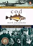 Cod: A Biography of the Fish that Changed the World