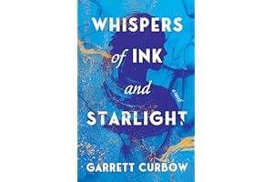Whispers of Ink and Starlight: A Novel