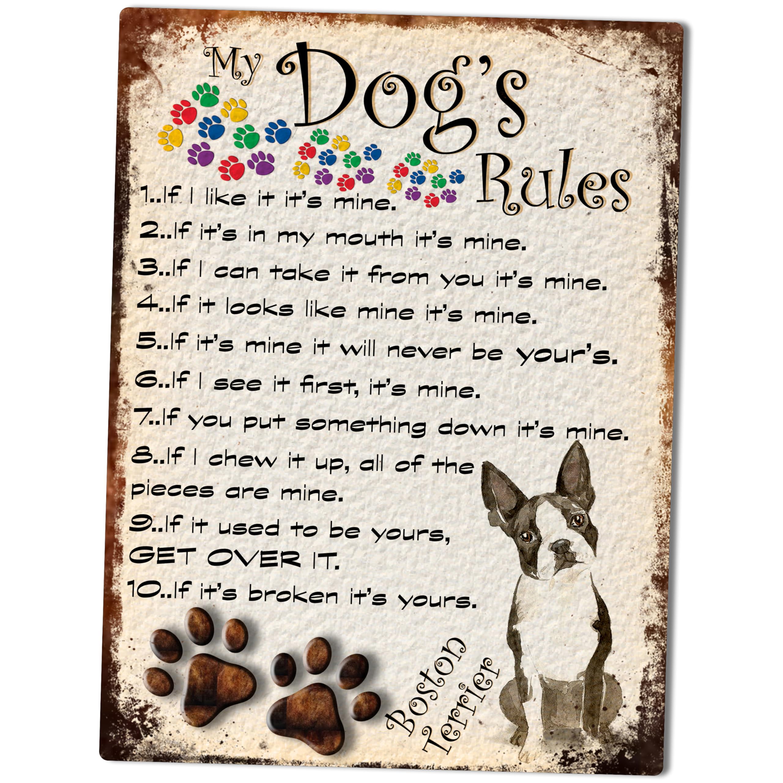 MY DOG'S RULES RETRO STYLE METAL TIN BOSTON TERRIER SIGN/PLAQUE THEME 10" X 8" (40RM)