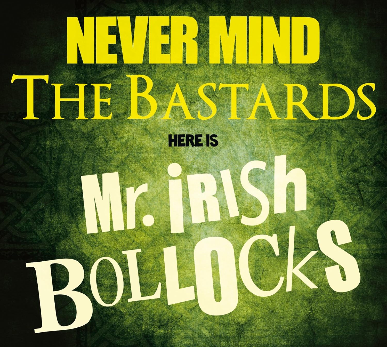 Never Mind The Bastards Mr. Irish Bastard Amazon.fr CD et Vinyles}