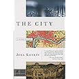 The City: A Global History (Modern Library Chronicles)