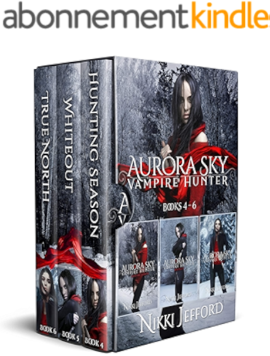 Download The Aurora Sky: Vampire Hunter Series: Books 4-6 (The Aurora Sky: Vampire Hunter Series Boxset 2) (English Edition) PDF