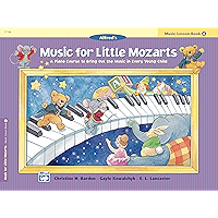 Music for Little Mozarts, Lesson Book 4: A Piano Course to Bring Out the Music in Every Young Child book cover