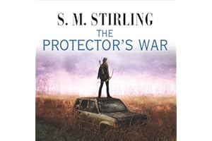 The Protector's War: A Novel of the Change