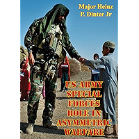 US Army Special Forces Role In Asymmetric Warfare book cover