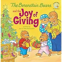 The Berenstain Bears and the Joy of Giving: The True Meaning of Christmas