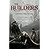 The Builders