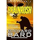 Brainrush (Brainrush Series Book 1)