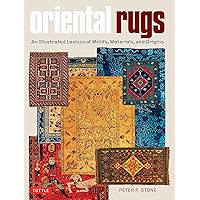 Oriental Rugs: An Illustrated Lexicon of Motifs, Materials, and Origins book cover