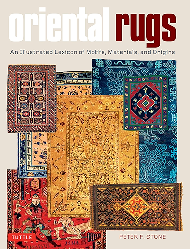 Download Oriental Rugs: An Illustrated Lexicon of Motifs, Materials, and Origins (English Edition) PDF