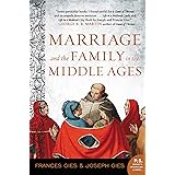 Marriage and the Family in the Middle Ages