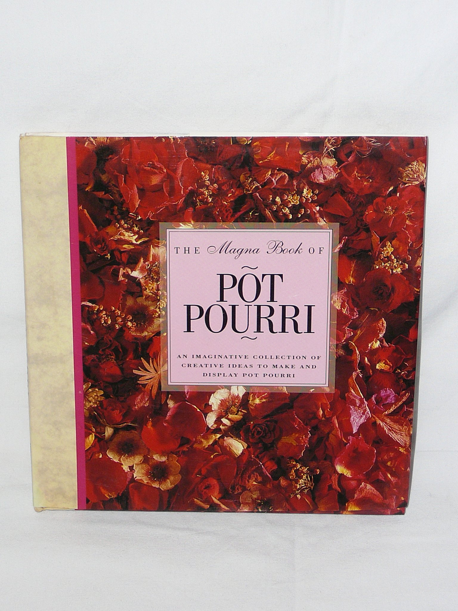 Magna Book Of Pot Pourri Little Gift Books Mary Lawrence - 
