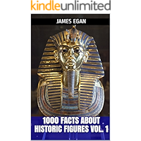 1000 Facts about Historic Figures Vol. 1 book cover