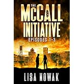 The McCall Initiative: Episodes 1-3