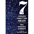 Seven and a Half Lessons About the Brain