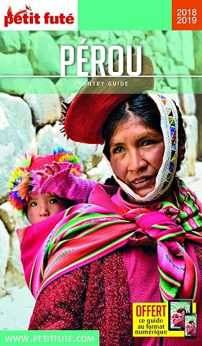 Download Guide Pérou 2018-2019 Petit Futé PDF