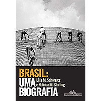 Brasil: uma biografia: Com novo pós-escrito (Portuguese Edition) book cover