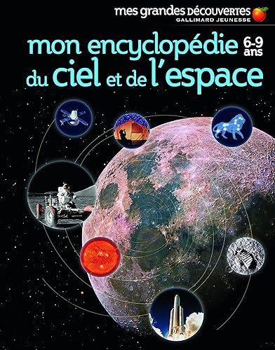 Download Mon encyclopédie 6-9 ans du ciel et de l'espace PDF