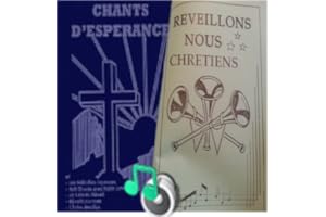 Chants D'Esperance - Melodies