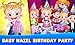 Baby Hazel Birthday Party