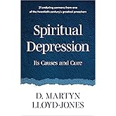 Spiritual Depression: Its Causes and Cure
