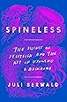 Spineless: The Science of Jellyfish and the Art of Growing a Backbone