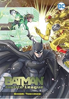 Batman And The Justice League Vol 1 Teshirogi Shiori 9781401284695 Amazon Com Books