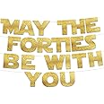 May The Forties Be With You - Happy 40th Birthday Party Glitter Banner - 40th Star Wars Birthday Party Decorations and Supplies - 40th Wedding Anniversary Decorations