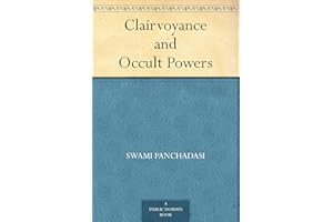Clairvoyance and Occult Powers