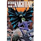 Batman: Prelude to Knightfall (Batman: Knightfall)