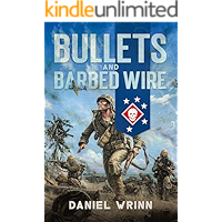 Bullets and Barbed Wire : From Guadalcanal to Cape Gloucester (WW2 Pacific Military History Series Book 1) book cover