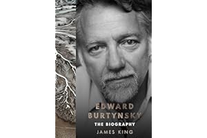 Edward Burtynsky: The Biography