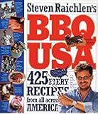 BBQ USA: 425 Fiery Recipes from All Across America