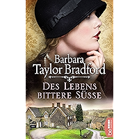 Des Lebens bittere Süße (Emma Harte Saga 1) (German Edition) book cover Des Lebens bittere Süße (Emma Harte Saga 1) (German Edition) book cover