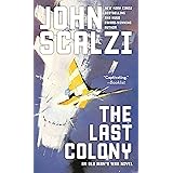 The Last Colony (Old Man's War Book 3)