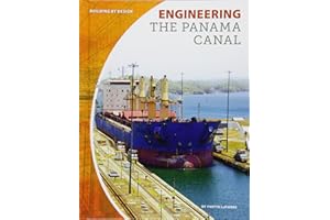 Engineering the Panama Canal