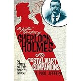 The Further Adventures of Sherlock Holmes: The Stalwart Companions