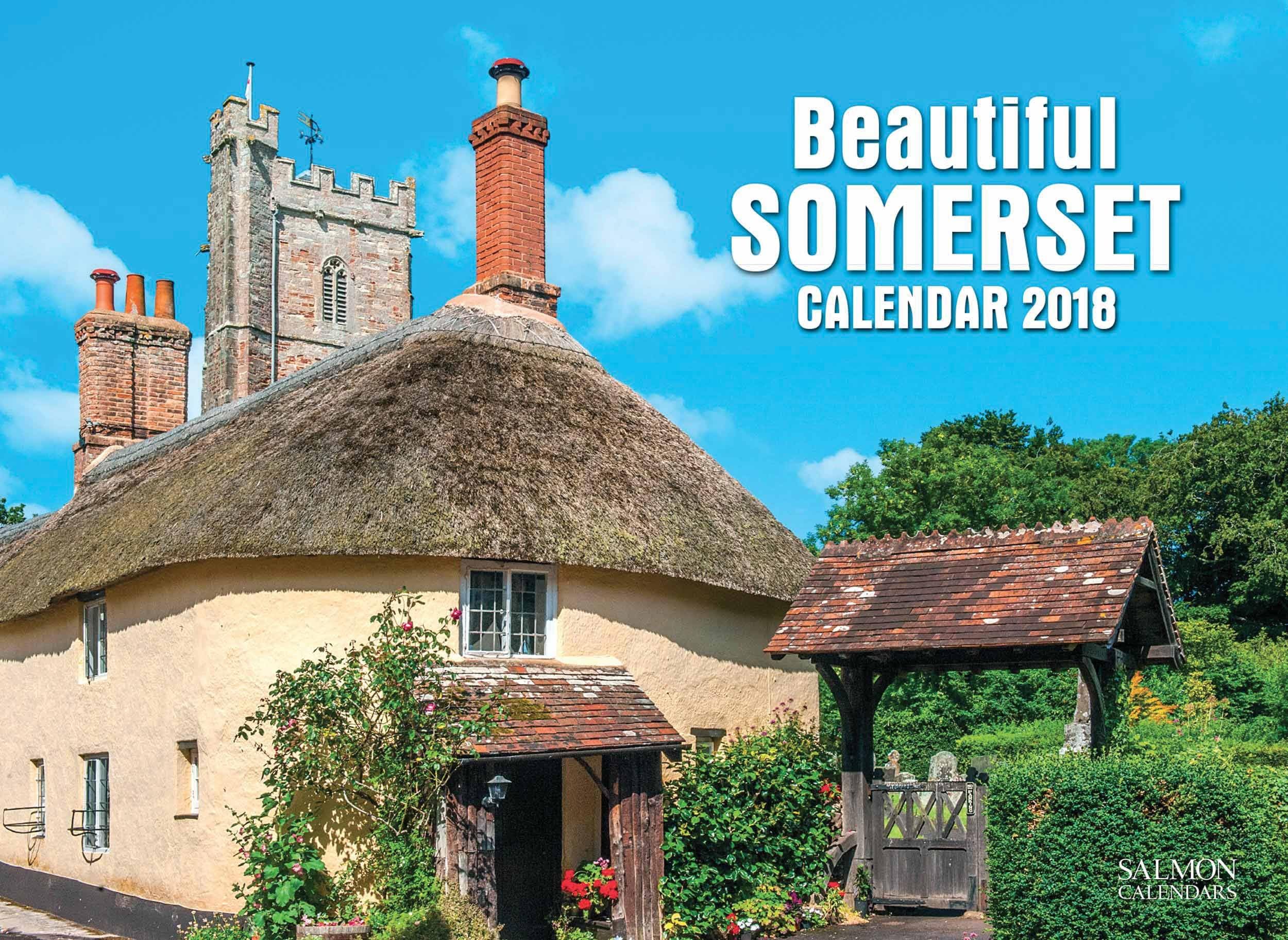 Beautiful Somerset Calendar 2018