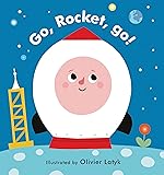 Go, Rocket, Go! (Little Faces)