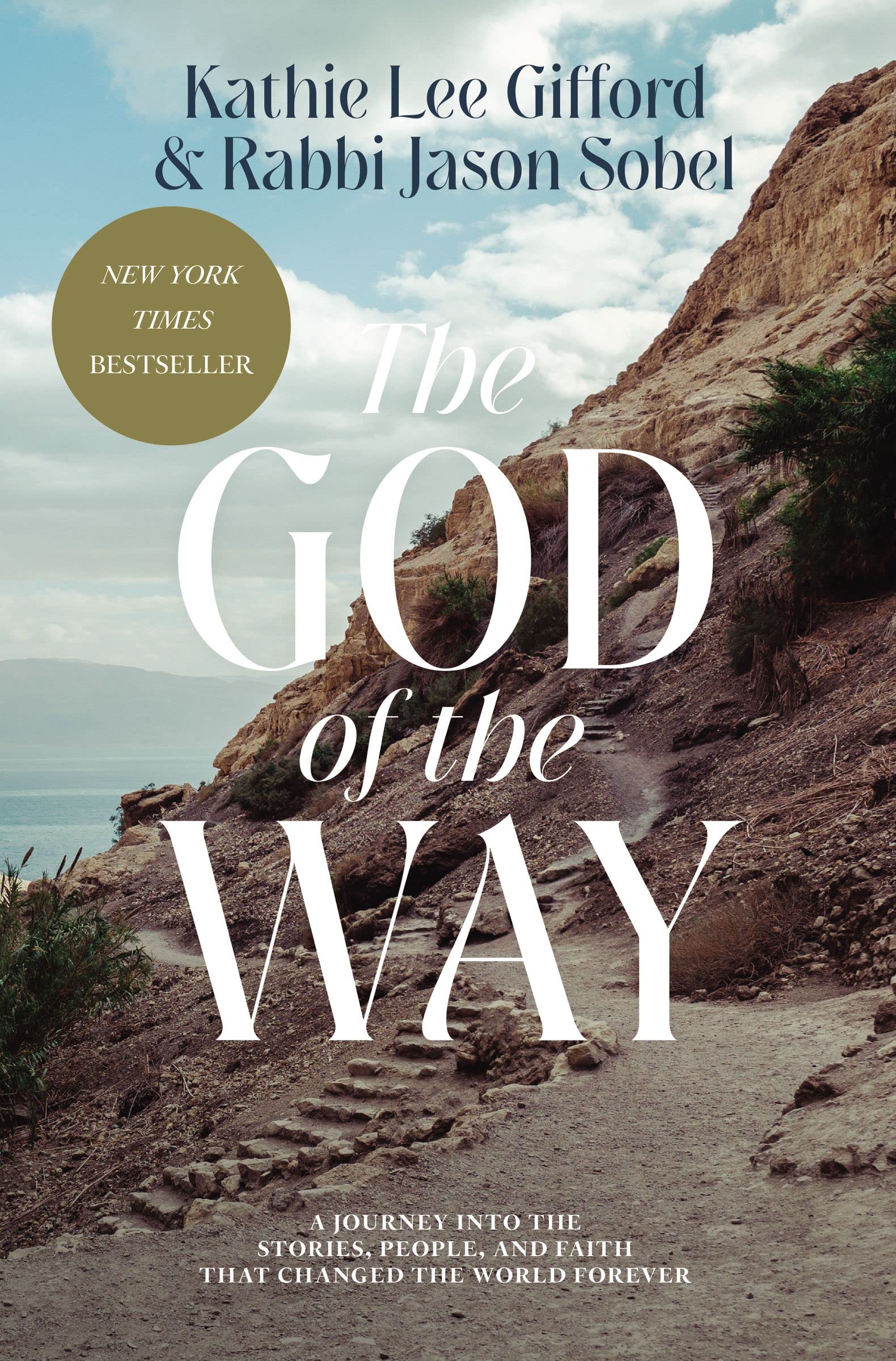 The God of the Way: A Journey into the Stories, People, and Faith That Changed the World Forever The God of the Way: A Journey into the Stories, People, and Faith That Changed the World Forever Hardcover Audible Audiobook Kindle Paperback Spiral-bound Audio CD