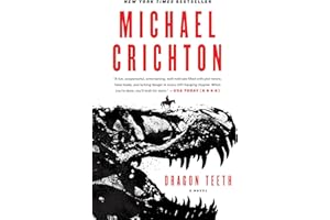 Dragon Teeth: A Novel