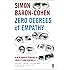 Zero Degrees of Empathy A New Theory of Human Cruelty and Kindness