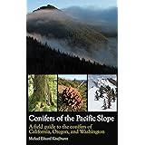 Conifers of the Pacific Slope: A field guide to the conifers of California, Oregon, and Washington